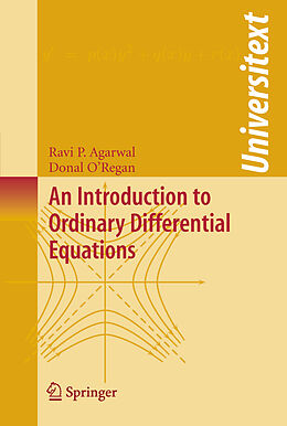 E-Book (pdf) An Introduction to Ordinary Differential Equations von Ravi P. Agarwal, Donal O'Regan