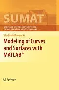 E-Book (pdf) Modeling of Curves and Surfaces with MATLAB® von Vladimir Rovenski