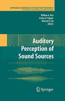 eBook (pdf) Auditory Perception of Sound Sources de William A. Yost, Arthur N. Popper, Richard R. Fay