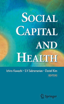 Livre Relié Social Capital and Health de 