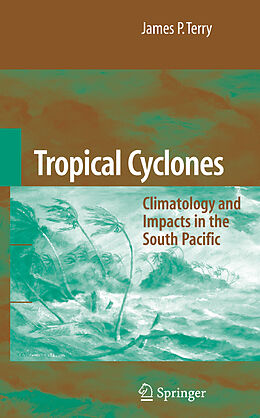 Livre Relié Tropical Cyclones de James P. Terry