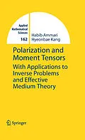E-Book (pdf) Polarization and Moment Tensors von Habib Ammari, Hyeonbae Kang
