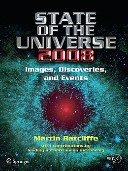Couverture cartonnée State of the Universe 2008 de Martin A. Ratcliffe