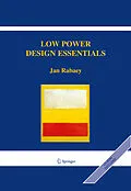 E-Book (pdf) Low Power Design Essentials von Jan Rabaey