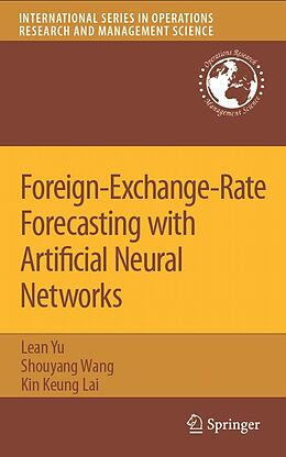 eBook (pdf) Foreign-Exchange-Rate Forecasting with Artificial Neural Networks de Lean Yu, Shouyang Wang, Kin Keung Lai