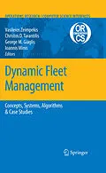 E-Book (pdf) Dynamic Fleet Management von Vasileios Zeimpekis, Christos D. Tarantilis, George M. Giaglis