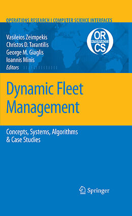 eBook (pdf) Dynamic Fleet Management de Vasileios Zeimpekis, Christos D. Tarantilis, George M. Giaglis