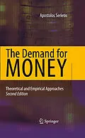 E-Book (pdf) The Demand for Money von Apostolos Serletis