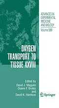 E-Book (pdf) Oxygen Transport to Tissue XXVIII von David J. Maguire, Duane F. Bruley, David K. Harrison