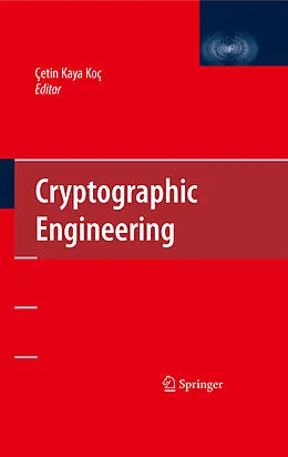 E-Book (pdf) Cryptographic Engineering von Çetin Kaya Koç