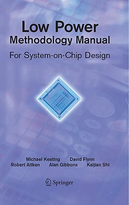 eBook (pdf) Low Power Methodology Manual de David Flynn, Rob Aitken, Alan Gibbons