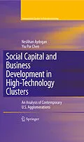 E-Book (pdf) Social Capital and Business Development in High-Technology Clusters von Neslihan Aydogan, Yiu Por Chen