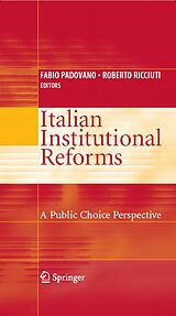 eBook (pdf) Italian Institutional Reforms: A Public Choice Perspective de Fabio Padovano, Roberto Ricciuti