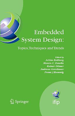 E-Book (pdf) Embedded System Design: Topics, Techniques and Trends von 