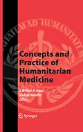 E-Book (pdf) Concepts and Practice of Humanitarian Medicine von S. William A. Gunn, Michele Masellis