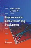 E-Book (pdf) Biopharmaceutics Applications in Drug Development von Rajesh Krishna, Lawrence Yu