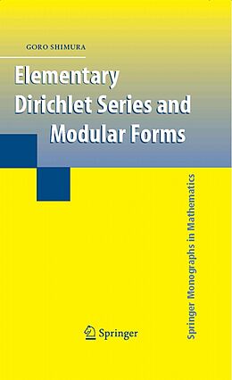 eBook (pdf) Elementary Dirichlet Series and Modular Forms de Goro Shimura