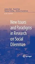 E-Book (pdf) New Issues and Paradigms in Research on Social Dilemmas von Anders Biel, Daniel Eek, Tommy Gärling