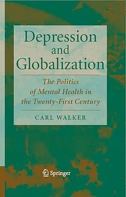 E-Book (pdf) Depression and Globalization von Carl Walker