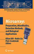 E-Book (pdf) Microarrays von Radislav A. Potyailo, Kilian Dill, Robin Hui Liu