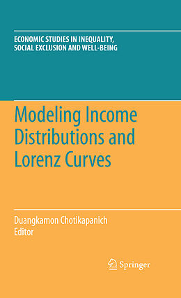 Livre Relié Modeling Income Distributions and Lorenz Curves de 