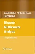 E-Book (pdf) Discrete Multivariate Analysis von Yvonne M. Bishop, Stephen E. Fienberg, Paul W. Holland