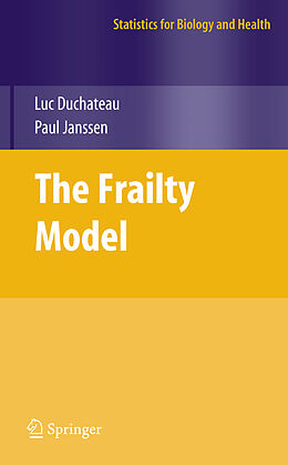 Livre Relié The Frailty Model de Paul Janssen, Luc Duchateau