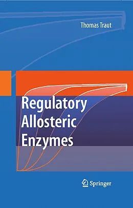 E-Book (pdf) Allosteric Regulatory Enzymes von Thomas W. Traut