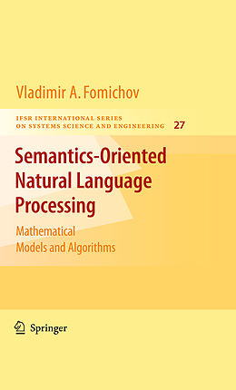 Fester Einband Semantics-Oriented Natural Language Processing von Vladimir Fomichov a
