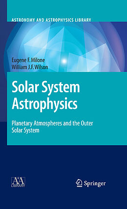 eBook (pdf) Solar System Astrophysics de Eugene F. Milone, William J. F. Wilson