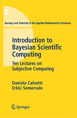 eBook (pdf) An Introduction to Bayesian Scientific Computing de Daniela Calvetti, E. Somersalo