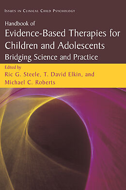 Livre Relié Handbook of Evidence-Based Therapies for Children and Adolescents de Rig Steele