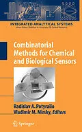 E-Book (pdf) Combinatorial Methods for Chemical and Biological Sensors von Radislav A. Potyrailo, Radislav A. Potyrailo, Vladimir M. Mirsky.