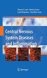 eBook (pdf) Central Nervous System Diseases and Inflammation de Thomas E. Lane, Monica Carson, Conni Bergmann