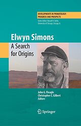 eBook (pdf) Elwyn Simons: A Search for Origins de John G. Fleagle, Christopher C. Gilbert