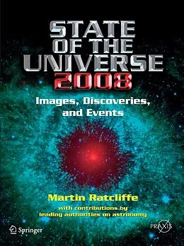 E-Book (pdf) State of the Universe 2008 von Martin A. Ratcliffe