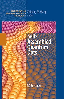 E-Book (pdf) Self-Assembled Quantum Dots von Zhiming M. Wang