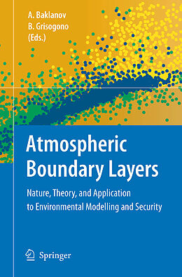 eBook (pdf) Atmospheric Boundary Layers de Alexander Baklanov, Branko Grisogono