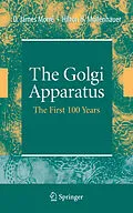 E-Book (pdf) The Golgi Apparatus von James Morré, Hilton H. Mollenhauer