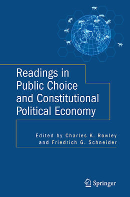 Livre Relié Readings in Public Choice and Constitutional Political Economy de 