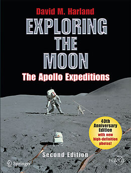 Kartonierter Einband Exploring the Moon von David M. Harland