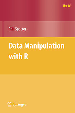 Kartonierter Einband Data Manipulation with R von Phil Spector
