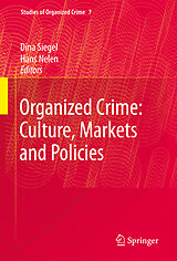 eBook (pdf) Organized Crime: Culture, Markets and Policies de 