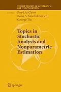E-Book (pdf) Topics in Stochastic Analysis and Nonparametric Estimation von Pao-Liu Chow, George Yin, Boris Mordukhovich