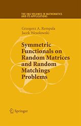 eBook (pdf) Symmetric Functionals on Random Matrices and Random Matchings Problems de Grzegorz Rempala, Jacek Wesolowski