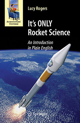 Kartonierter Einband It's ONLY Rocket Science von Lucy Rogers