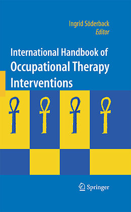 eBook (pdf) International Handbook of Occupational Therapy Interventions de Ingrid Söderback