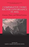 E-Book (pdf) Comparative Third Sector Governance in Asia von Samiul Hasan, Jenny Onyx