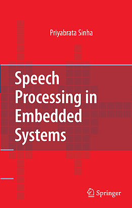 Fester Einband Speech Processing in Embedded Systems von Priyabrata Sinha