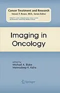 E-Book (pdf) Imaging in Oncology von Michael A. Blake, Mannudeep K. Kalra